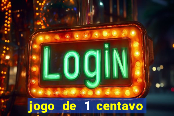 jogo de 1 centavo estrela bet